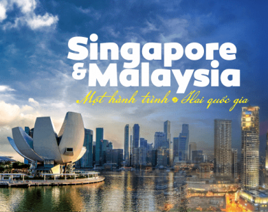 HN – MALAY SIA – SINGAPORE 5N4Đ